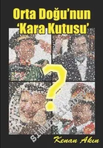 Orta Doğunun Kara Kutusu -