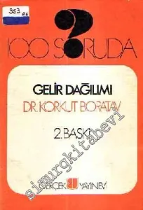 100 Soruda Gelir Dağılımı -