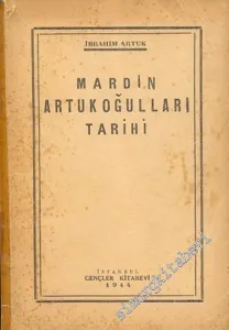 Mardin Artukoğulları Tarihi -        1944