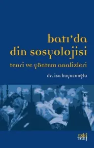 Batıda Din Sosyolojisi Batıda Din Sosyolojisi