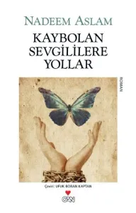 Kaybolan Sevgililere Yollar