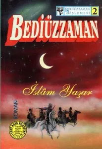 Bediüzzaman 2 - Bediüzzaman Beşlemesi