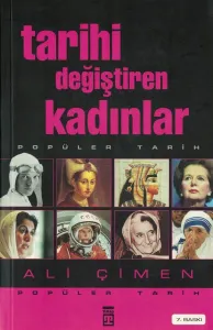 Tarihi Değiştiren Kadınlar