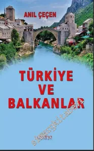 Türkiye ve Balkanlar -