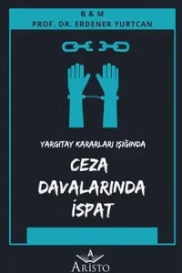 Ceza Davalarında İspat