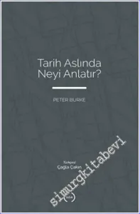 Tarih Aslında Neyi Anlatır -         2022