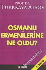 Osmanlı Ermenilerine Ne Oldu ? -
