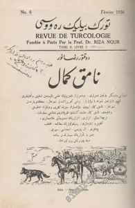 Türk Bilig Revüsü = Revue de Turcologie - Fondee a Paris - Nâmık Kemal Grand Poete Turc - No: 6; Yıl: Fevrier 1936 Tome II; Livre 2       1936
