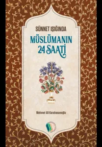 Müslümanın 24 Saati