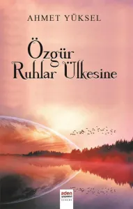 Özgür Ruhlar Ülkesine