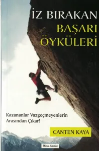 İz Bırakan Başarı Öyküleri