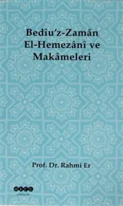 Bediü'z-Zaman El-Hemezani ve Makameleri
