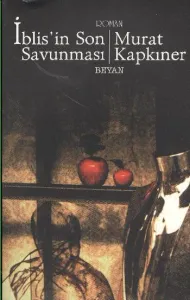 İblisin Son Savunması İblisin Son Savunması