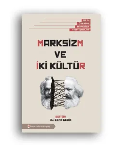 Marksizm Ve İki Kültür