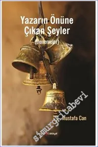 Yazarın Önüne Çıkan Şeyler - Özlü Sözler -        2023
