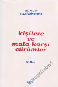 Kişilere ve Mala Karşı Cürümler -        2001