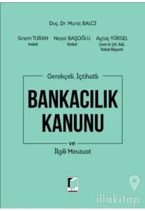 Bankacılık Kanunu ve İlgili Mevzuat (Ciltli)