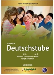 Unsere Deutschstube A1.1-2 Almanca Eğitimi Kitabı
