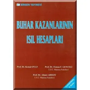 Birsen Buhar Kazanlarının Isıl Hesapları