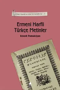 Ermeni Harfli Türkçe Metinler