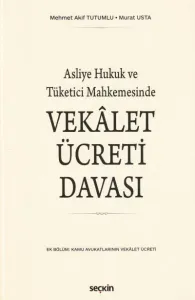 Vekalet Ücreti Davası