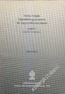 Geriye Dönük Türk Bibliyografyasında Bir Öncü ve Kaynak Olarak Joseph V. Hammer - Purgstall -