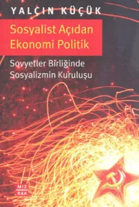 Sosyalist Açıdan Ekonomi Politik