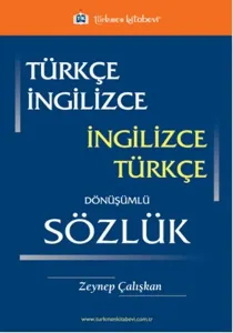 Türkçe İngilizce / İngilizce Türkçe Dönüşümlü Sözlük