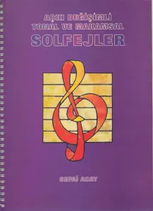 Açkı Değişimli Tonal Ve Makamsal Solfejler