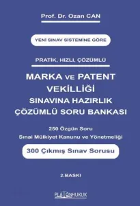 Marka Ve Patent Vekillilği Sınavına Hazırlık Çözümlü Soru Bankası