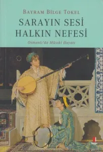 Sarayın Sesi Halkın Nefesi