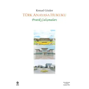 Anayasa Hukuku Pratik Çalışmalar