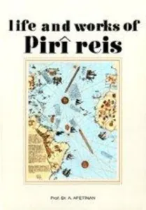 Life And Works Of Piri Reis