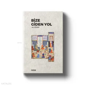 Bize Giden Yol