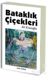 Bataklık Çiçekleri