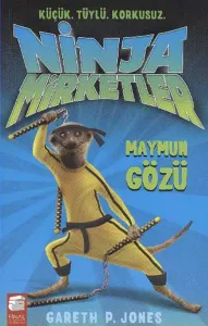 Ninja Mirketler 2; Maymun Gözü (9-12 Yaş)