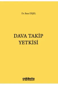 Dava Takip Yetkisi