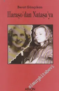Haraşo'dan Nataşa'ya -        1995