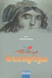Türkiye Turizm Coğrafyası