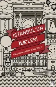 İstanbulun İlkleri