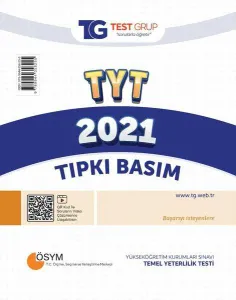 TEST GRUP - YKS - Tıpkı Basım 2021 ÇIKMIŞ SORULAR