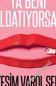 Ya Beni Aldatıyorsa? -         2016
