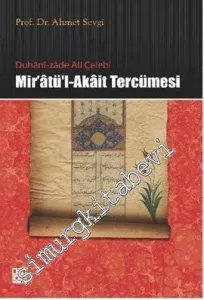 Duhani-zade Ali Çelebi Mir'atü'l-Akait Tercümesi -         2013