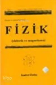 Fenciler ve Mühendisler İçin Fizik; Elektirik ve Magnetizma