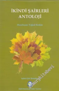 İkindi Şairleri Antolojisi -