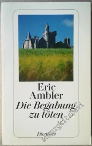 Die Begabung zu Töten -