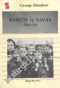 Faşizm ve Savaş Üzerine -