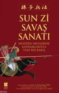 Sun Zi Savaş Sanatı Modern Muharebe Kavramlarıyla Yeniden Bir Bakış