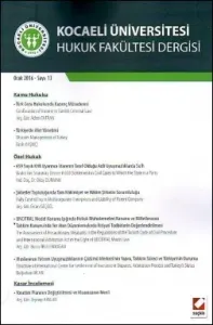 Kocaeli Üniversitesi Hukuk Fakültesi Dergisi Sayı:13 Ocak 2016