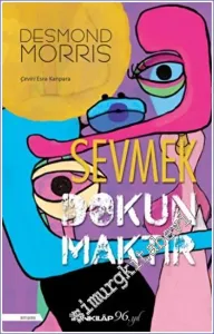 Sevmek Dokunmaktır -         2023